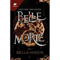 Belle Morte. Libro 1 (Spanish Edition)