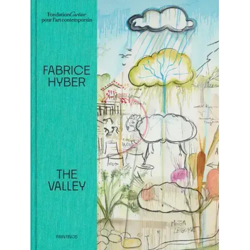 Fabrice Hyber: The Valley