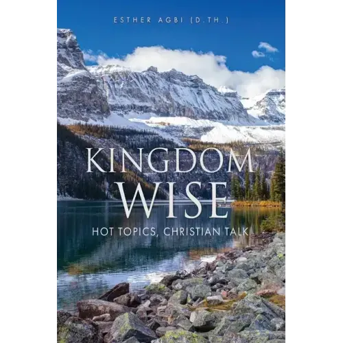 Kingdom Wise: Hot Topics, Christian talk