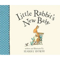 Little Rabbit's New Baby