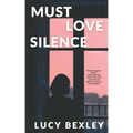 Must Love Silence