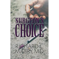 Surgeon's Choice