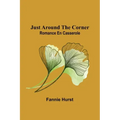 Just Around the Corner: Romance en casserole