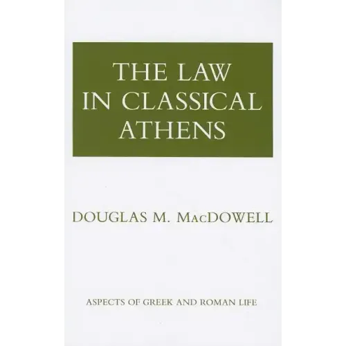 The Law in Classical Athens