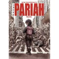 Pariah Redux