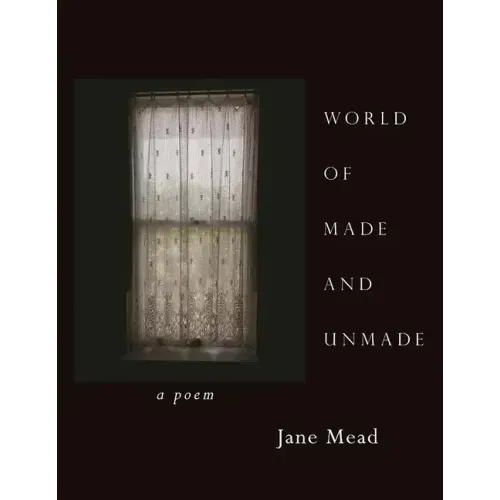 World of Made and Unmade