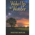 Wake Up to Wonder