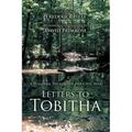 Letters to Tobitha: A Personal History of the Civil War