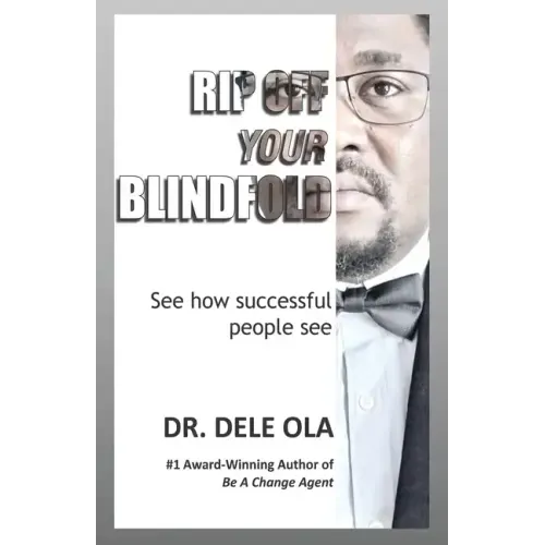 Rip Off Your Blindfold: See how successful people see