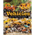 Vehicles: A Can-You-Find-It Book