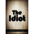 The Idiot