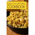 Easy Stuffing Cookbook