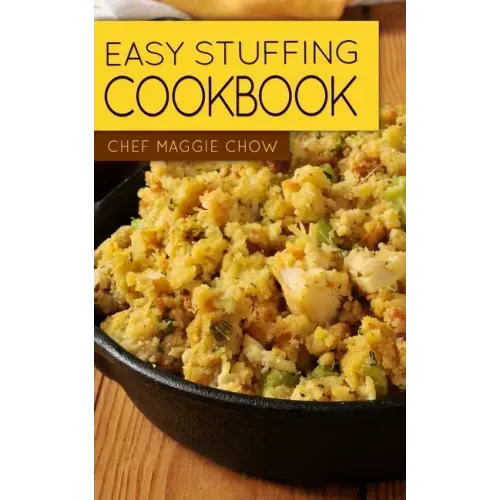 Easy Stuffing Cookbook