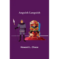 Anguish Languish