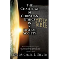 The Challenge of Christian Ethics in a Diverse Society