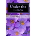 Under the Lilacs