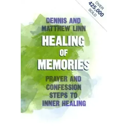 Healing of Memories