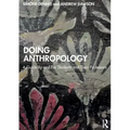 Doing Anthropology: A Guide by and for Students and Their Professors
