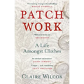 Patch Work: Winner of the 2021 Pen Ackerley Prize