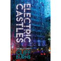 Electric Castles: A Book of Urban Legends