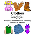 English-Lao (Laotian) Clothes Bilingual Children's Picture Dictionary