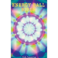 Energy Ball Bible
