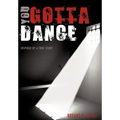 You Gotta Dance