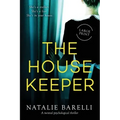The Housekeeper: A twisted psychological thriller
