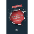 The Indignation Parade: and Other Poems