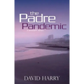 The Padre Pandemic