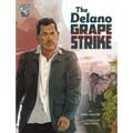 The Delano Grape Strike