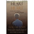 Heart to Heart: Meeting with God in the Lord's Prayer