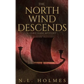 The North Wind Descends