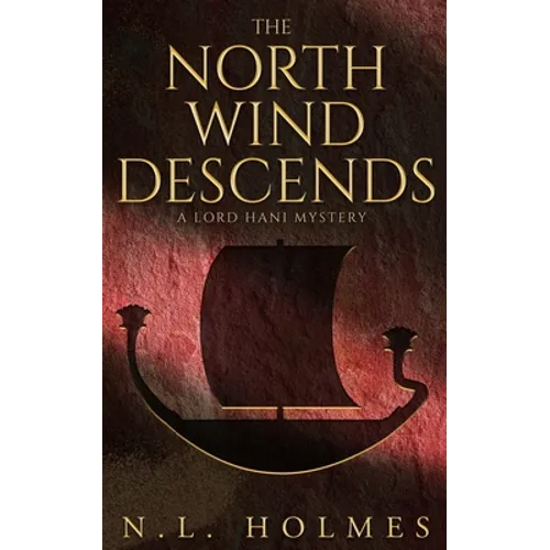 The North Wind Descends