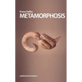 Metamorphosis: The original story by Franz Kafka as well as important analysis