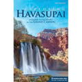 Exploring Havasupai: A Guide to the Heart of the Grand Canyon