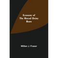 Economy Of The Round Dairy Barn