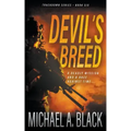 Devil's Breed: A Steve Wolf Military Thriller