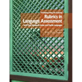 Developing, Using, and Analyzing Rubrics in Language Assessment with Case Studies in Asian and Pacific Languages