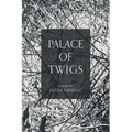 Palace of Twigs