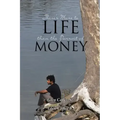 There's More to Life than the Pursuit of Money