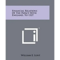 Financial Relations Of The Papacy With England, To 1327