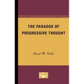 The Paradox of Progressive Thought