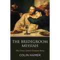 The Bridegroom Messiah