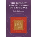 The Biology and Evolution of Language