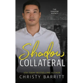 Shadow Collateral
