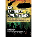 "My brothers have my back": Inside the November 1969 Battle on the Vietnamese DMZ