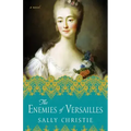 The Enemies of Versailles