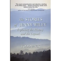 The Stories of Jenny Wiley: Exploring the History and the Legends