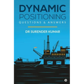 Dynamic Positioning: Questions & Answers
